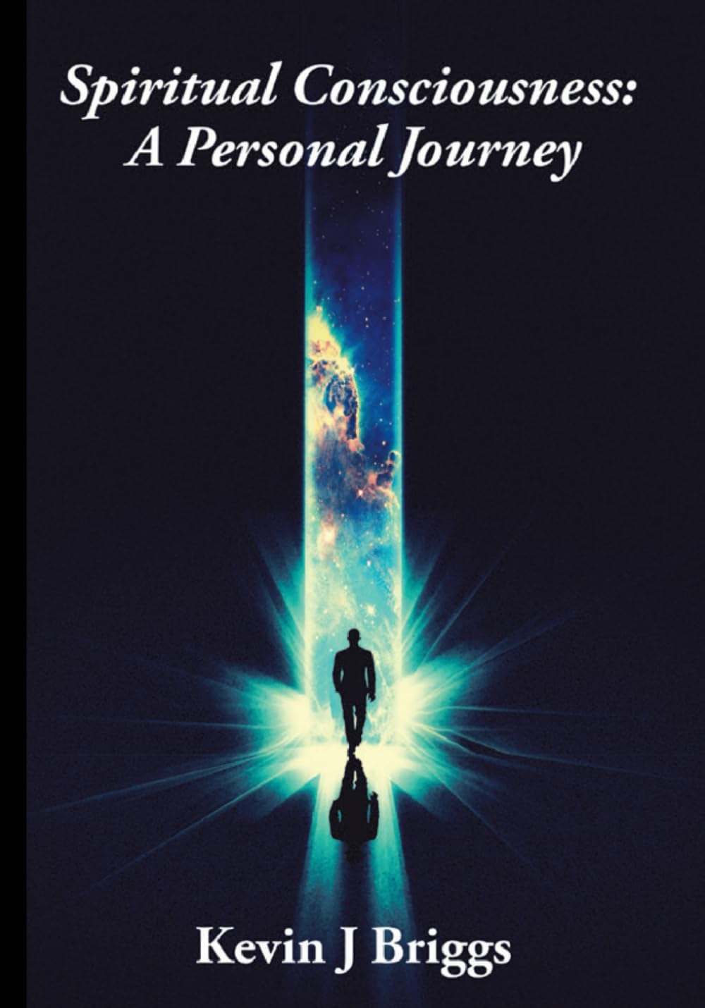 Spiritual Consciousness: A Personal Journey