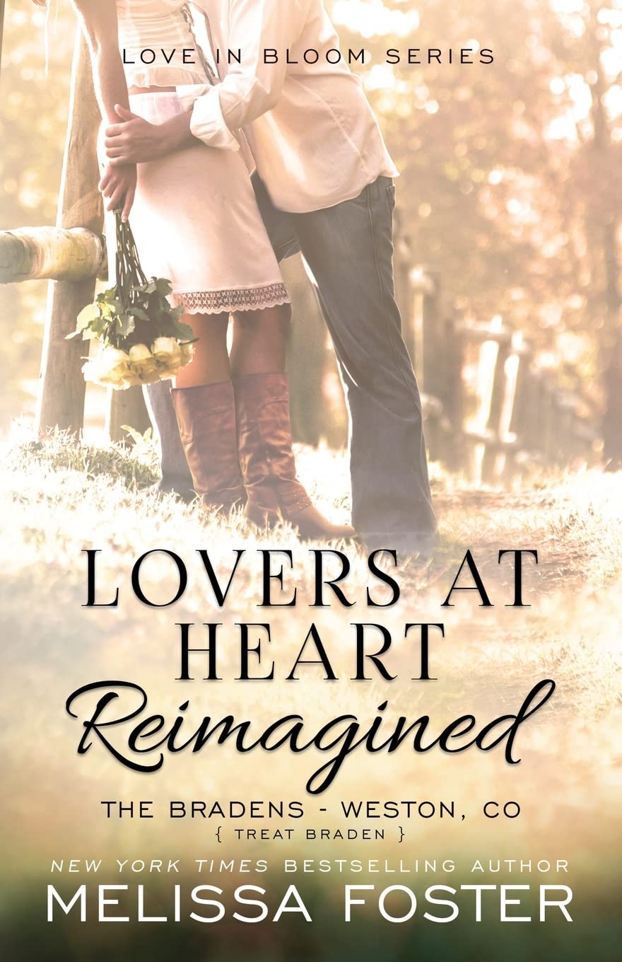 Lovers at Heart, Reimagined: The Bradens, Book 1) (Love in Bloom: The Bradens)