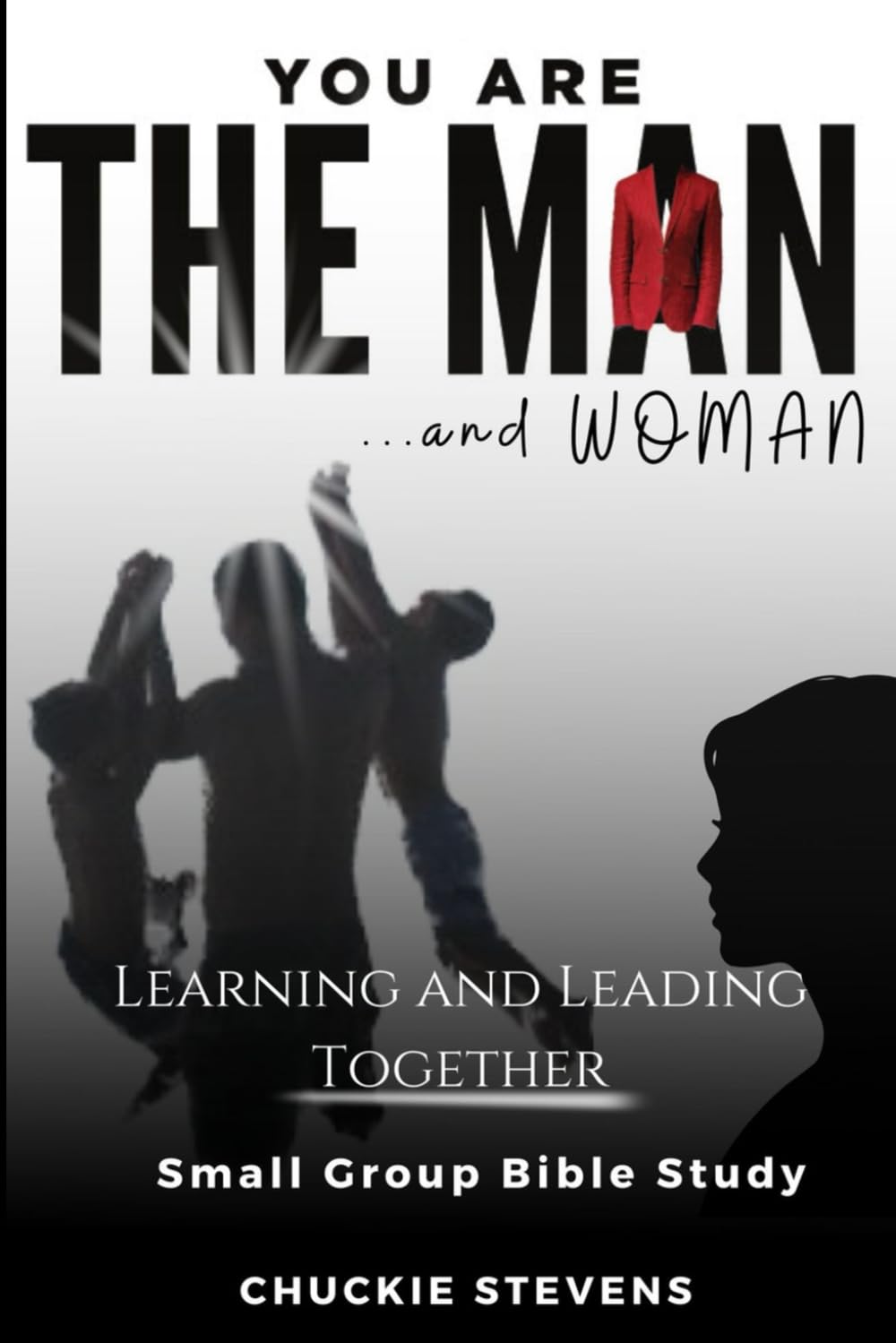 You Are The Man & Woman: Learning and Leading Together