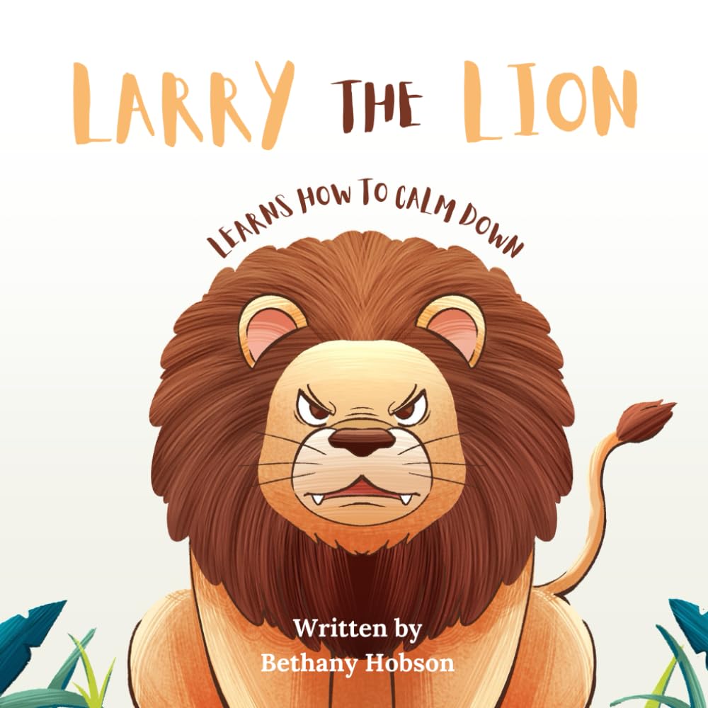 Larry The Lion Learns How To Calm Down