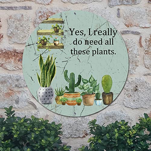 Littlegrove Seeds Vintage Plants Metal Sign Yes I Really Do Need All These Plants Aluminum Metal Sign Tropical Style Plant Rustic Wall Art Farmhouse Decorative Sign Indoor & Outdoor Decor 9X9In #TOP1