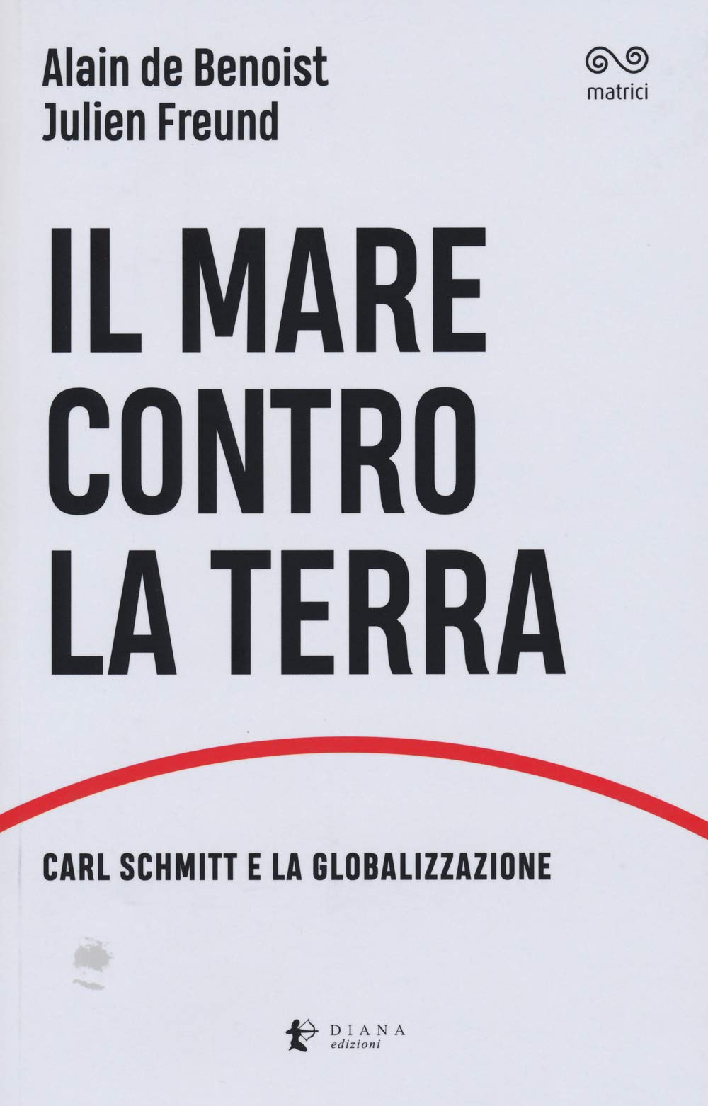 Il Mare Contro La Terra. Carl Schmitt E La Globalizzazione - 4