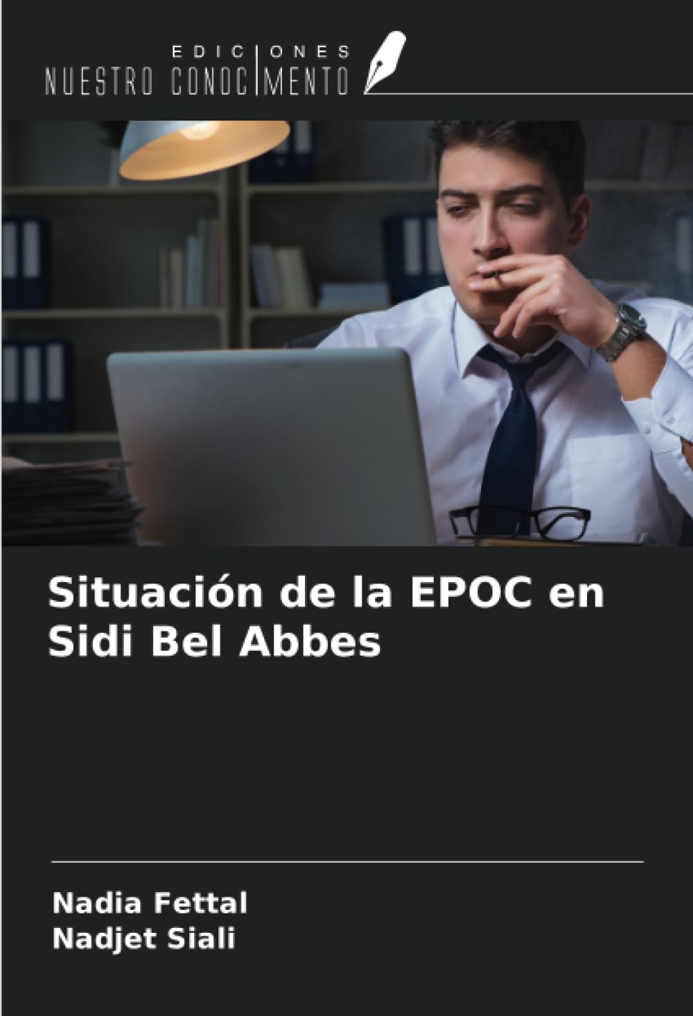 Situación de la EPOC en Sidi Bel Abbes (Spanish Edition)