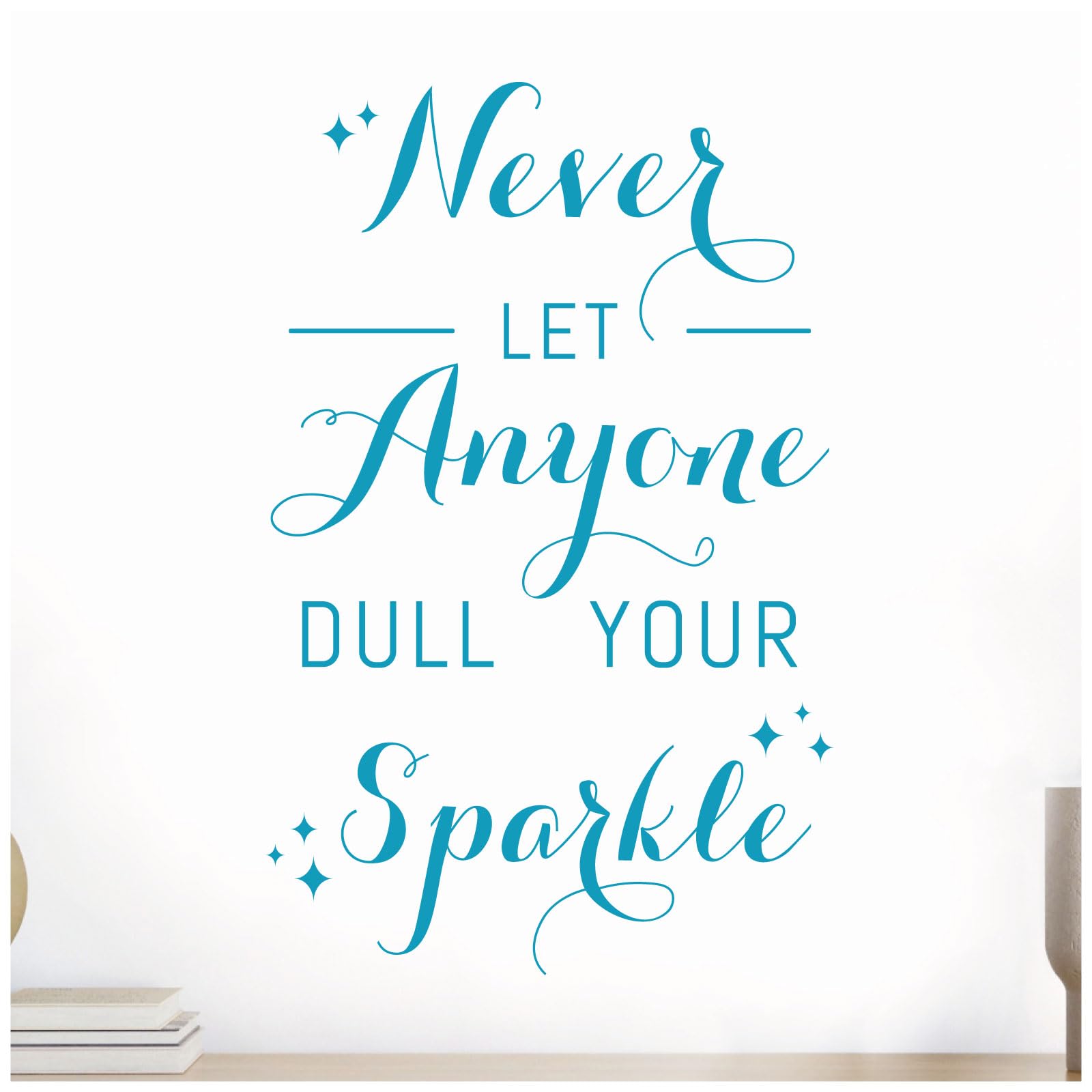 Never Let Anyone Dull Your Sparkle - Motivational Wall Quote Decor, Wall Art Sticker [Medium] [Sky]