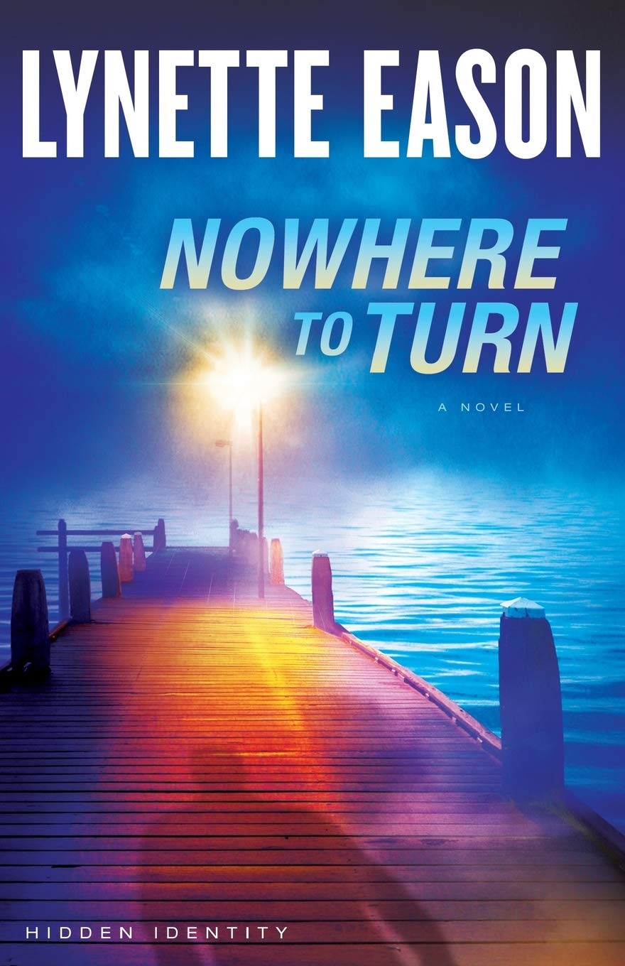 Nowhere to Turn  A Novel - 9780800722098