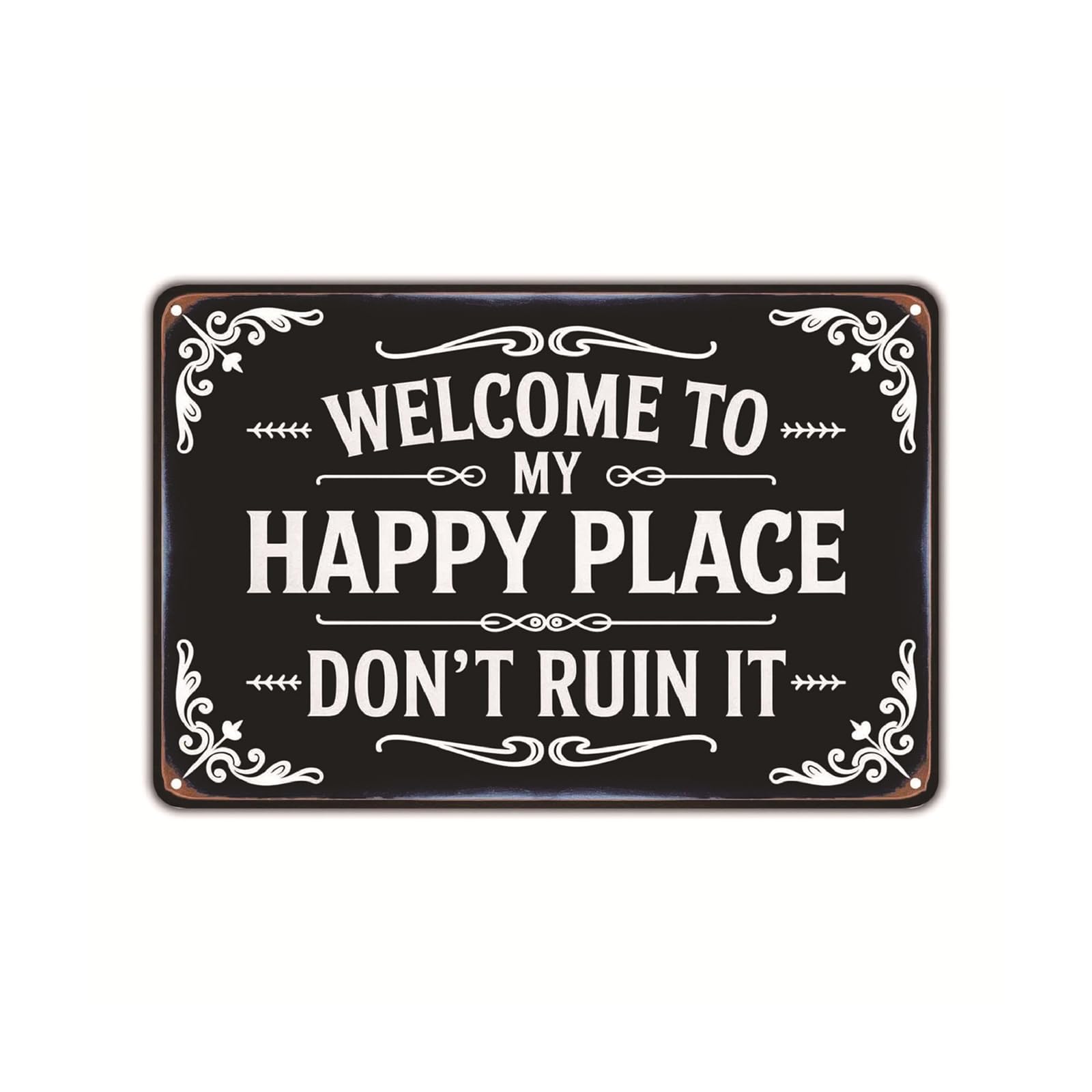 Funny Vintage Metal Sign - "Welcome to My Happy Place Don't Ruin It", Welcome To My Happy Place Wall Decor, Rustic Vintage Tin Sign for Home Office Dorm Bedroom Living Room