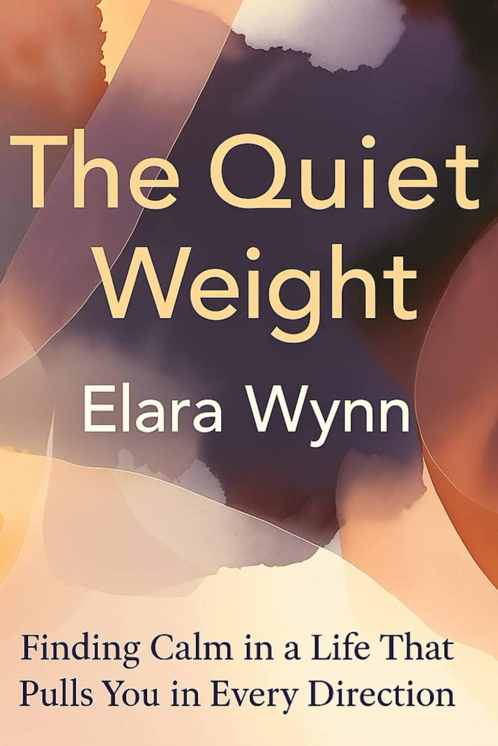 The Quiet Weight: Finding Calm in a Life That Pulls You in Every Direction