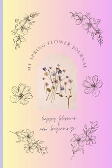 My Spring Flower Journal