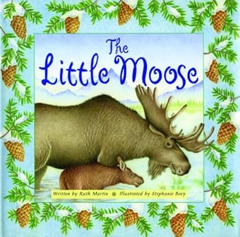 Hardcover The Little Moose Book
