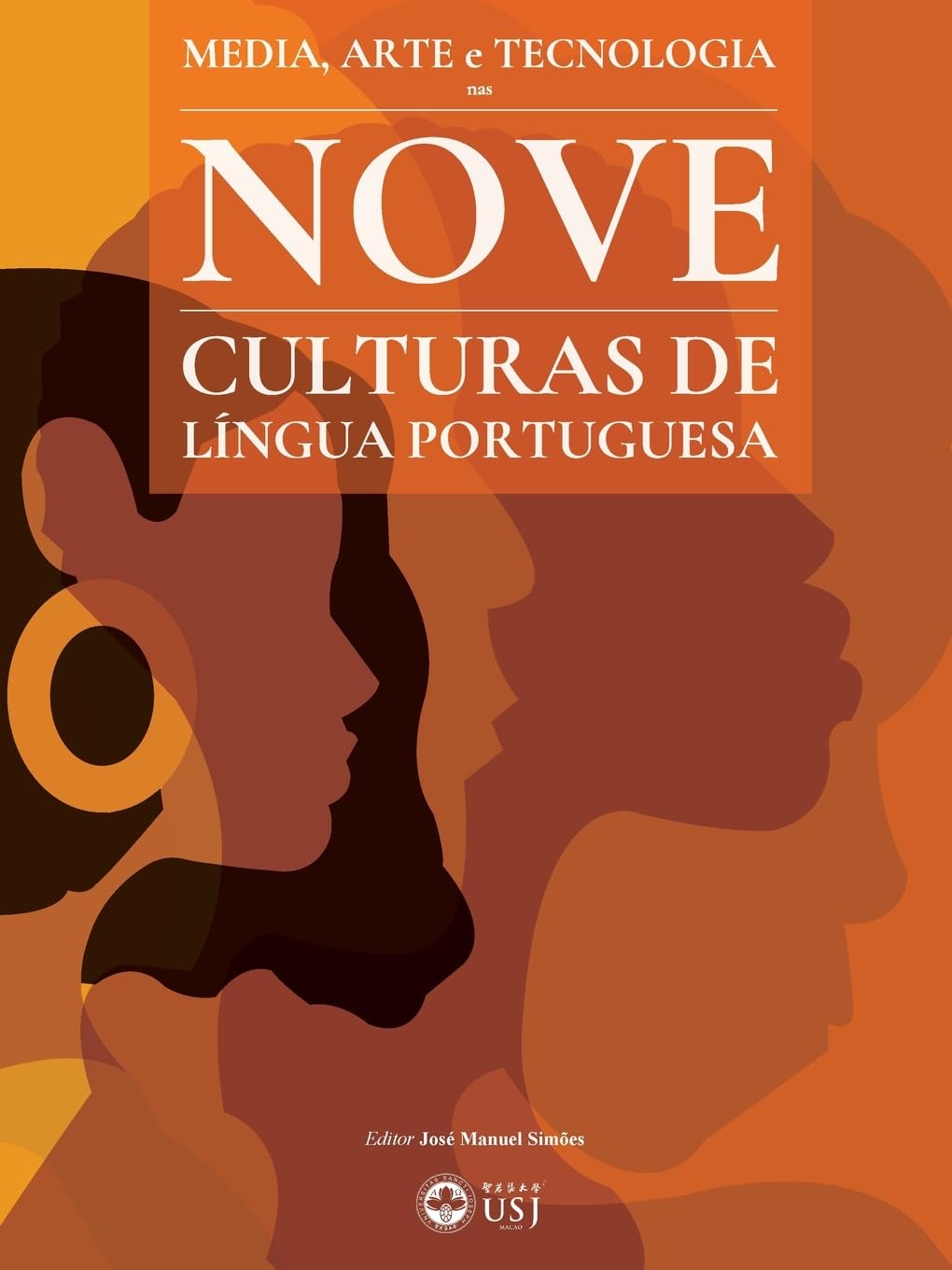 Media, Arte & Tecnologia nas Nove Culturas de Língua Portuguesa