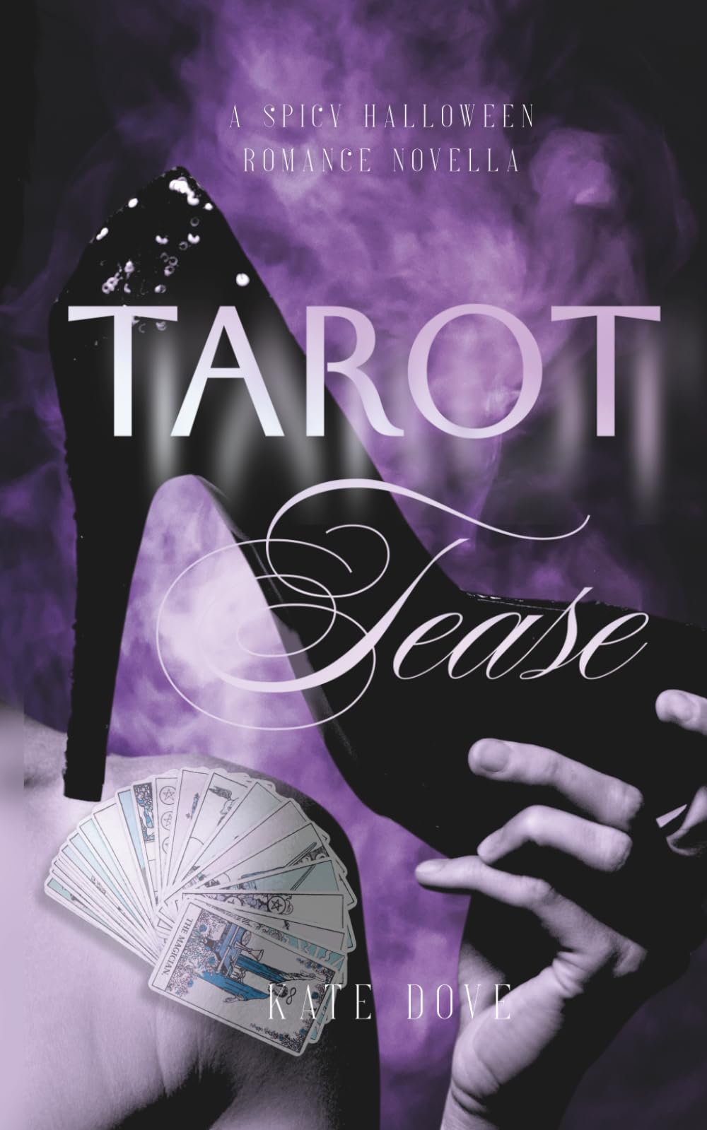 Tarot Tease: (A Spicy Halloween Romance Novella)