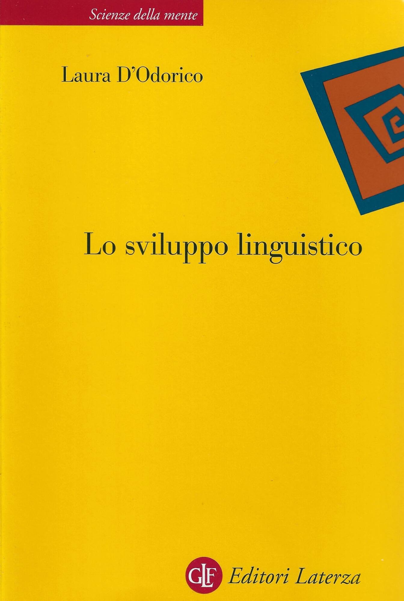 Lo Sviluppo Linguistico - 4