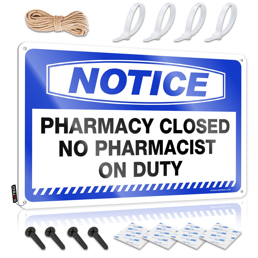 IBWNBBUSN Funny Patio Signs Notice Pharmacy Closed No Pharmacist On Duty Tin Sign Things For Boys Room Bar Accessories For Man Cave(20X30CM)