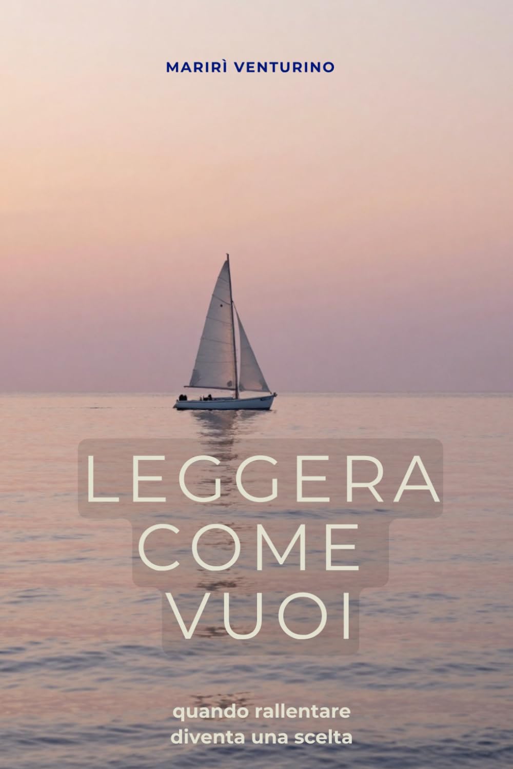 LEGGERA COME VUOI: Quando rallentare diventa una scelta