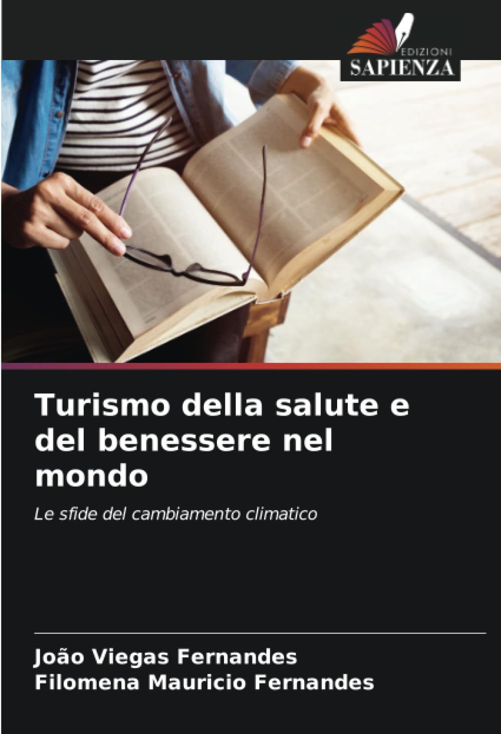 Turismo della salute e del benessere nel mondo: Le sfide del cambiamento climatico