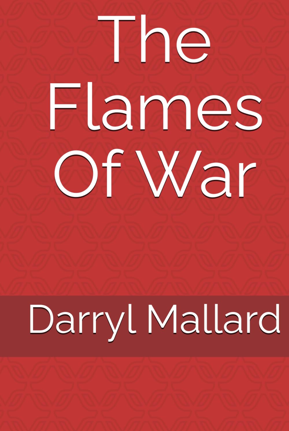 The Flames Of War