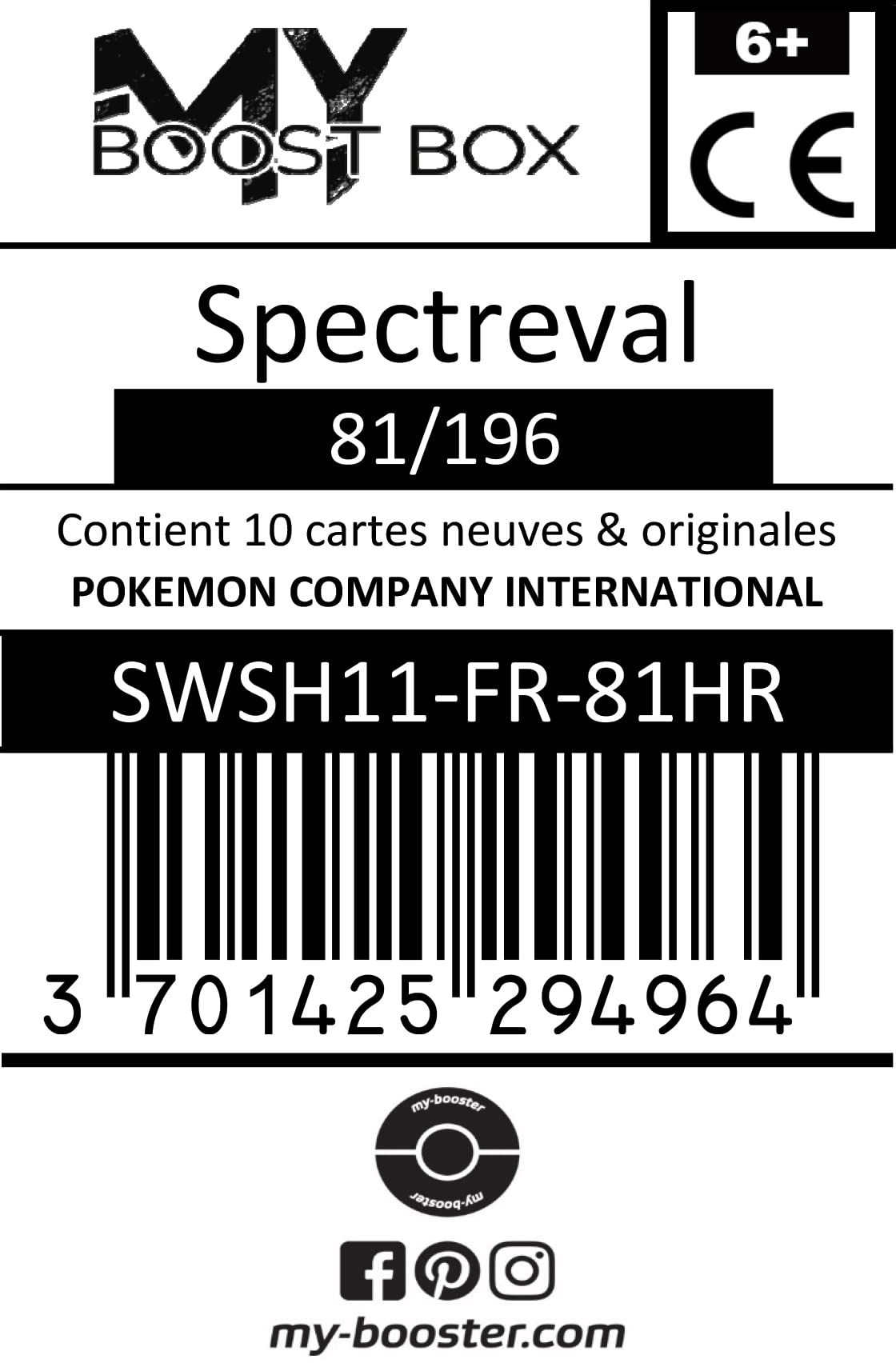 Coffret Myboost – 10 Cartes Pokémon Françaises – Spectreval 81/196 Holo/Reverse Aléatoire – Origine Perdue