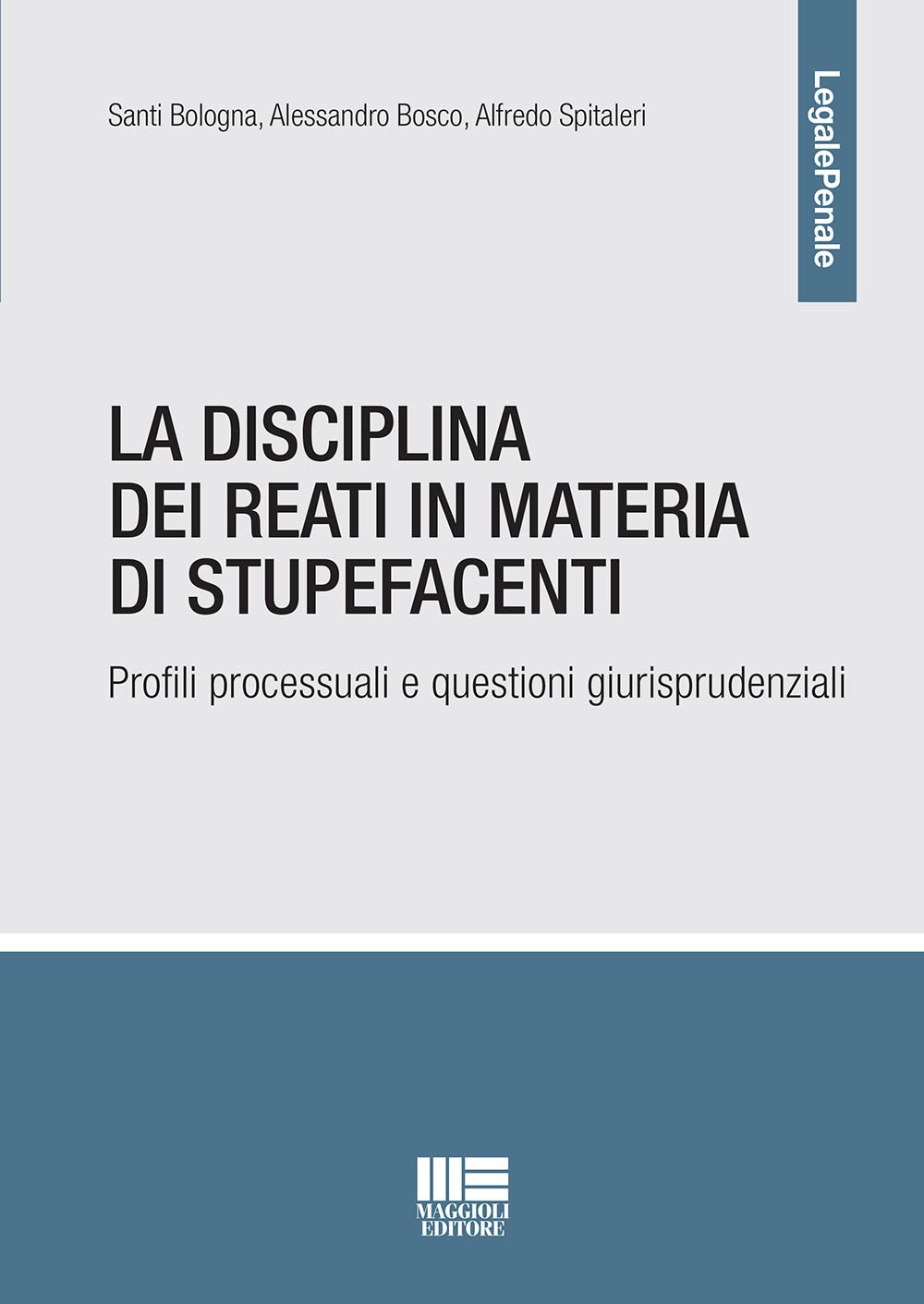 La Disciplina Dei Reati In Materia Di Stupefacenti - 4