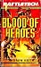 Battletech 11:  Blood of Heroes
