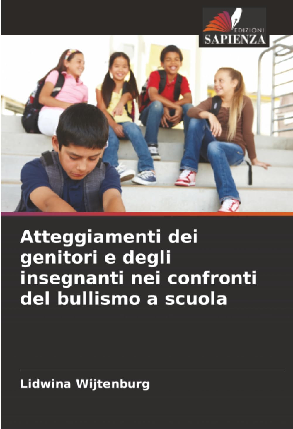 Atteggiamenti dei genitori e degli insegnanti nei confronti del bullismo a scuola