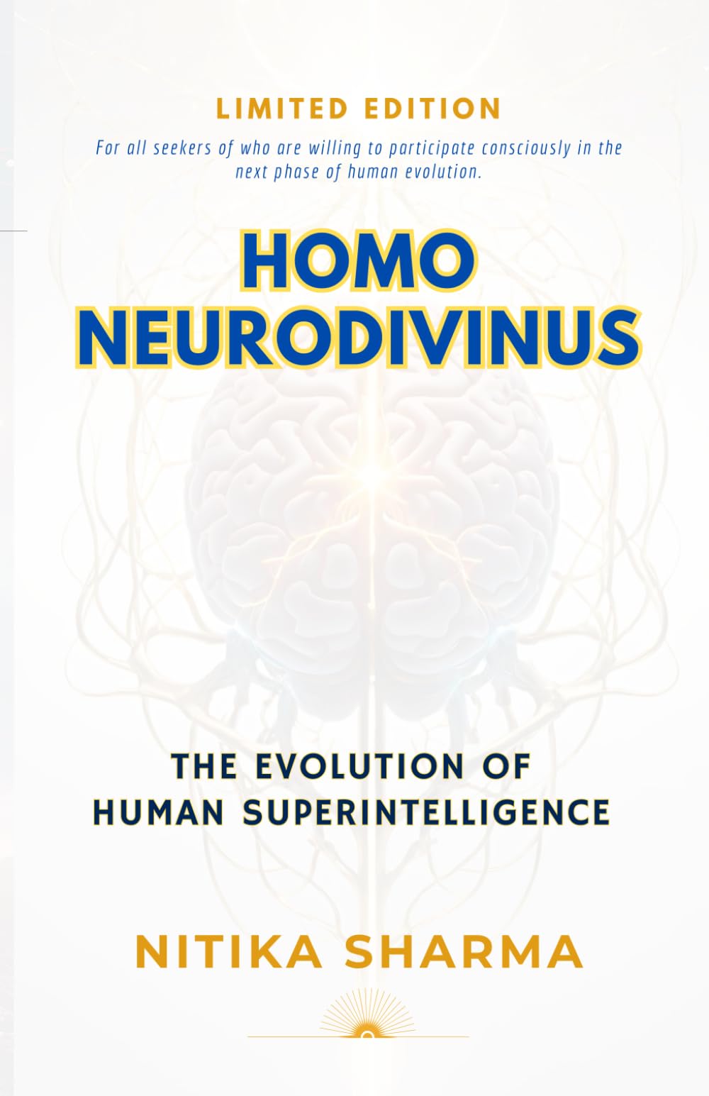 Homo NeuroDivinus: The Evolution Of Human Superintelligence