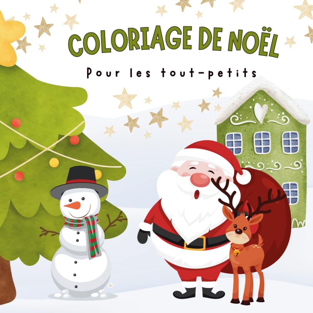 COLORIAGE DE NOËL: Pour les tout-petits