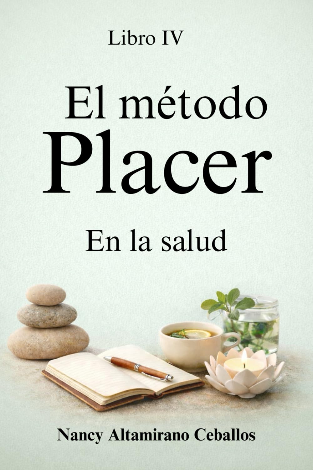 El Método Placer: En la salud