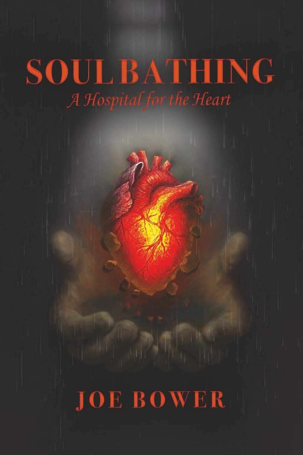 Soul Bathing: A Hospital for the Heart