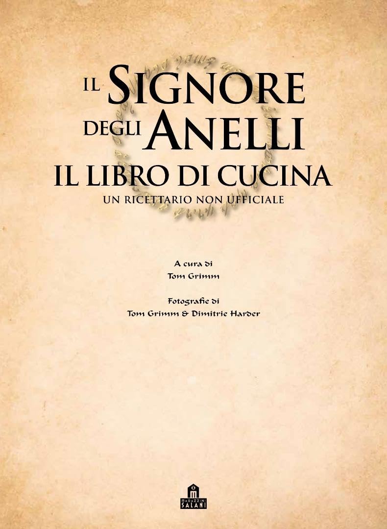 Il Signore degli Anelli. Il libro di cucina