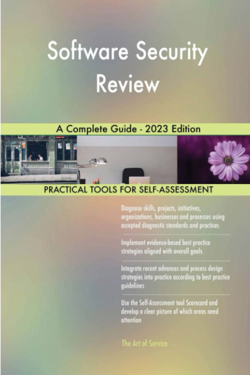 Software Security Review A Complete Guide - 2023 Edition