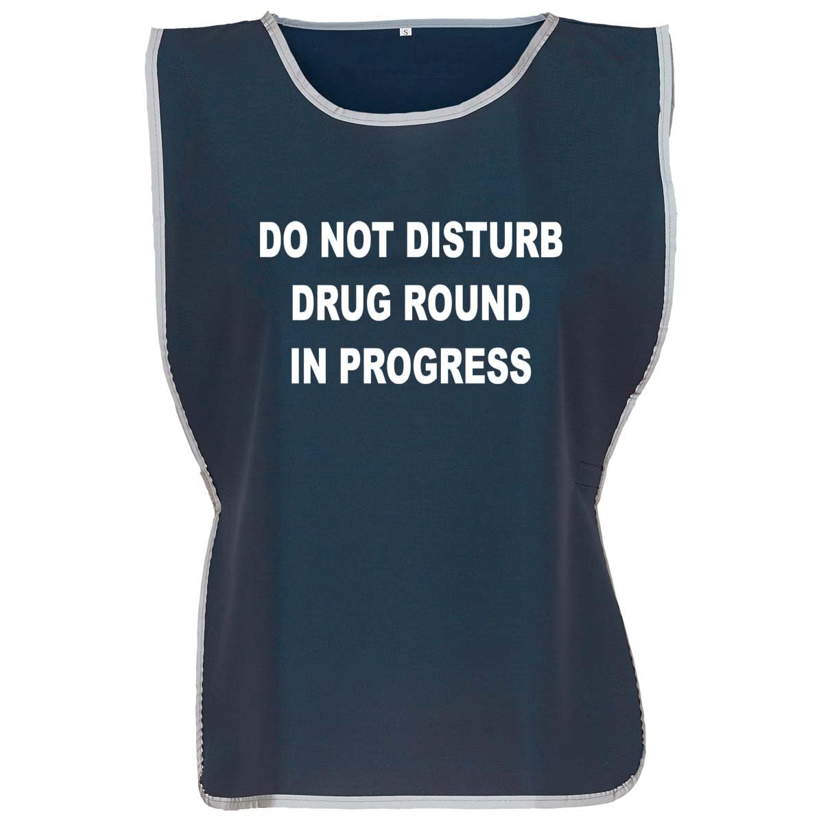 Workwear World 'Drug Round In Progress' Front/Back Printed Text Hi Vis Reflective Trimmed Border Medical Care Home Tabard (UK, Alpha, XXL, 3XL, Regular, Regular, Navy/White Print)