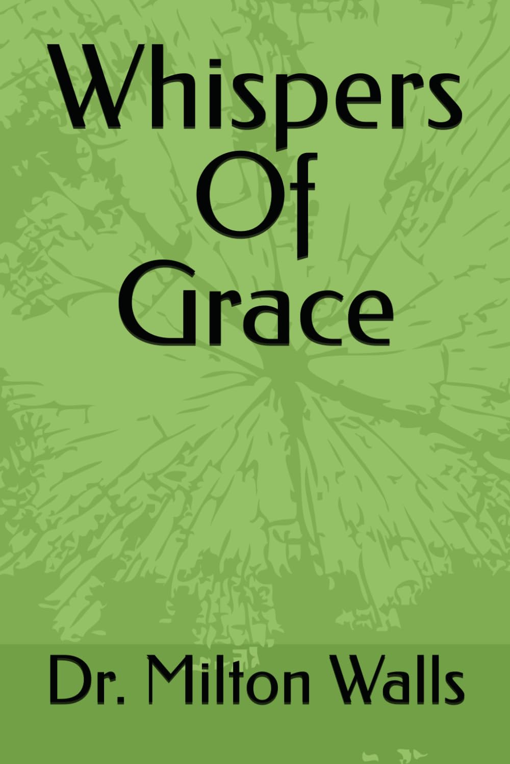 Whispers Of Grace