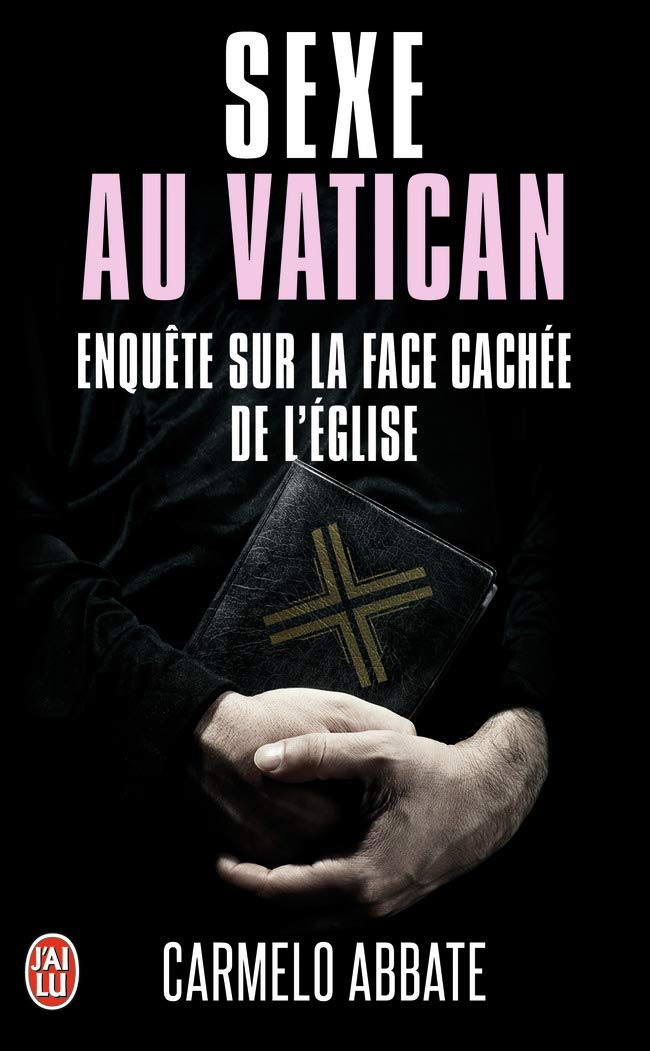 Sexe au Vatican: Enquête sur la face cachée de l'Église (Document (9956))