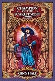 Champion of the Scarlet Wolf Book One (The Cadeleonian Series 3)