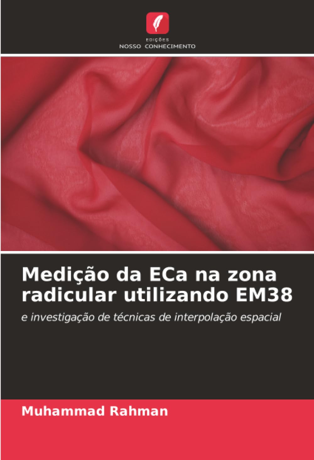 Medição da ECa na zona radicular utilizando EM38: e investigação de técnicas de interpolação espacial