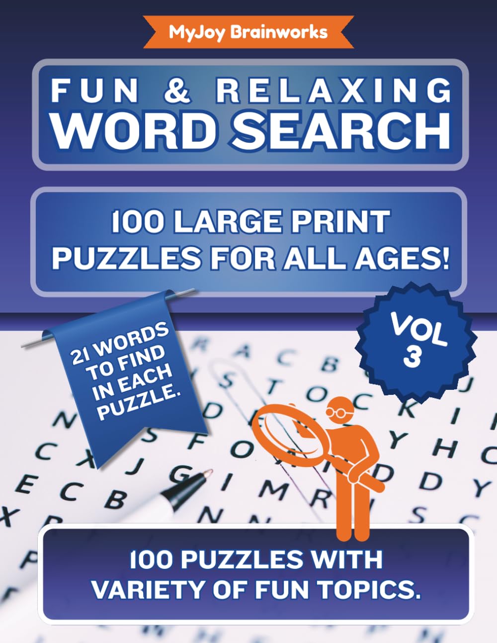 Fun & Relaxing Word Search Volume 3: 100 Large Print Puzzles for All Ages