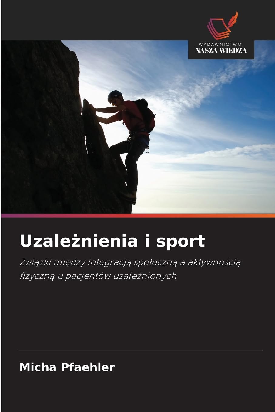 Uzależnienia i sport: Zwi¿zki mi¿dzy integracj¿ spo¿eczn¿ a aktywno¿ci¿ fizyczn¿ u pacjentów uzale¿nionych