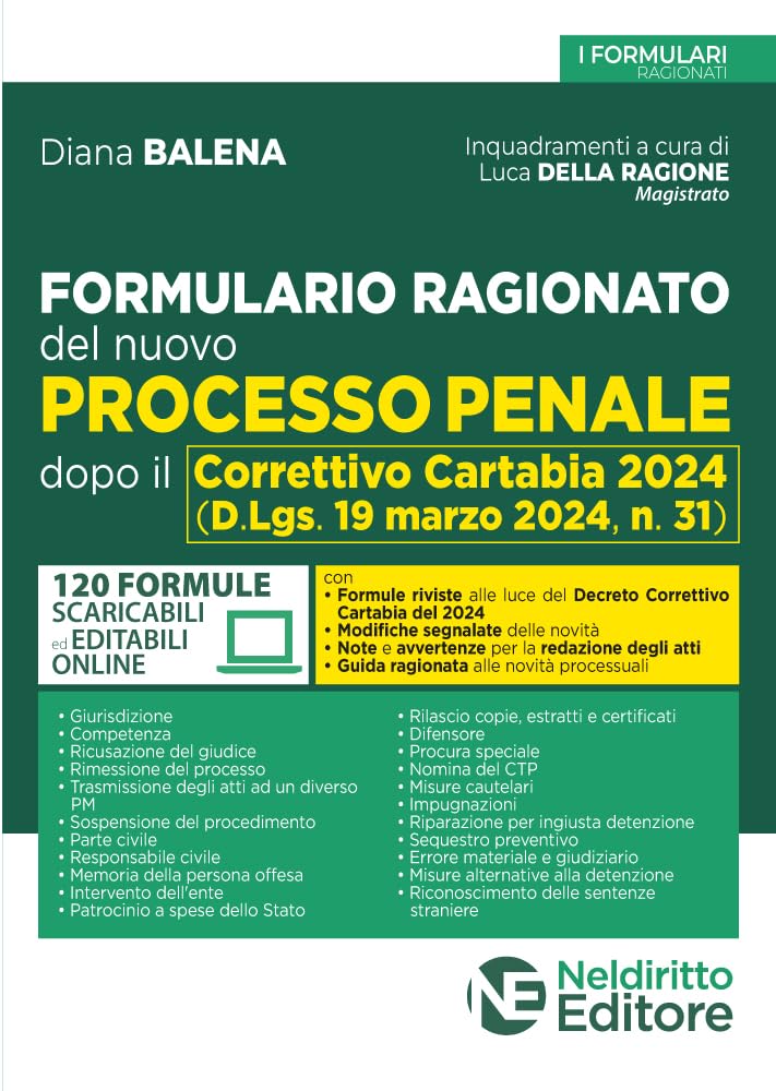 Formulario Ragionato Del Nuovo Processo Penale Dopo Il Correttivo Cartabia 2024. Nuova Ediz. - 4