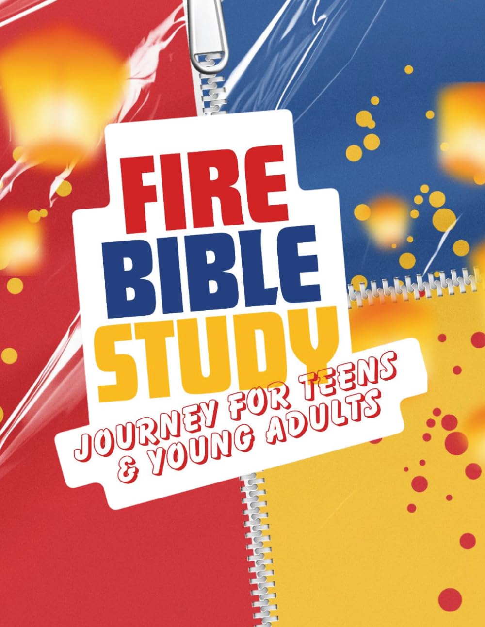 FIRE TEEN BIBLE STUDY