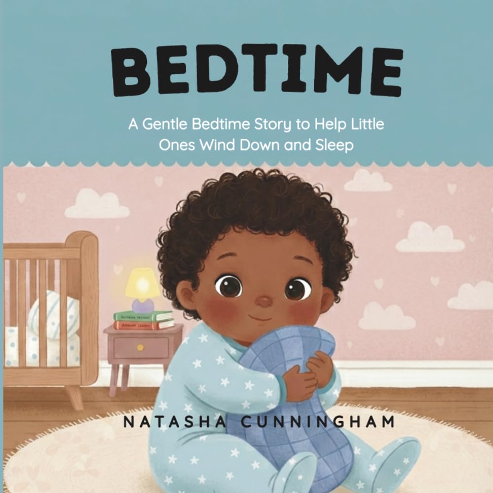 Bedtime: A Gentle Bedtime Story to Help Little Ones Wind Down and Sleep