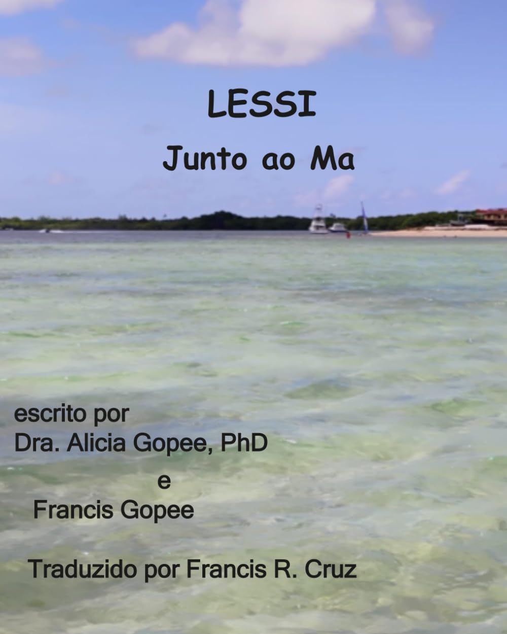 Lessi Junto ao Ma