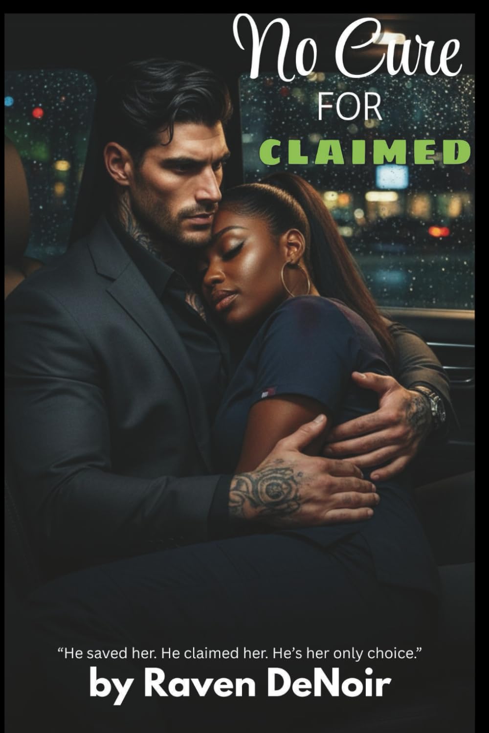 No Cure For Claimed: A BWWM Dark Mafia Romance | Ruthless Irish Enforcer x Black Single Mother (Second Chance, Age Gap, Found Family) (Vows & Vengeance:)