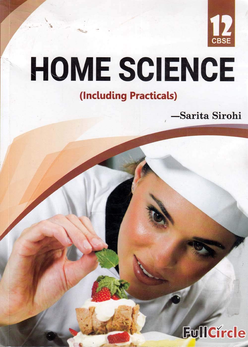 Home Science (including Practicals) Class 12 Cbse