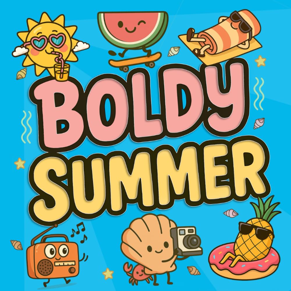 Boldy Summer: Bold and Easy Summer Coloring Book Full of Sunshine, Smiles, and Beach Vibes