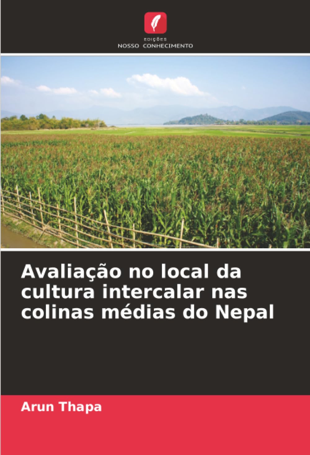 Avaliação no local da cultura intercalar nas colinas médias do Nepal