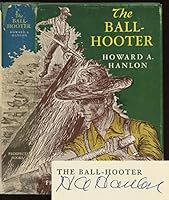 The Ball-Hooter: From the Forests They Felled- Cities Grew B00BC0XNQA Book Cover
