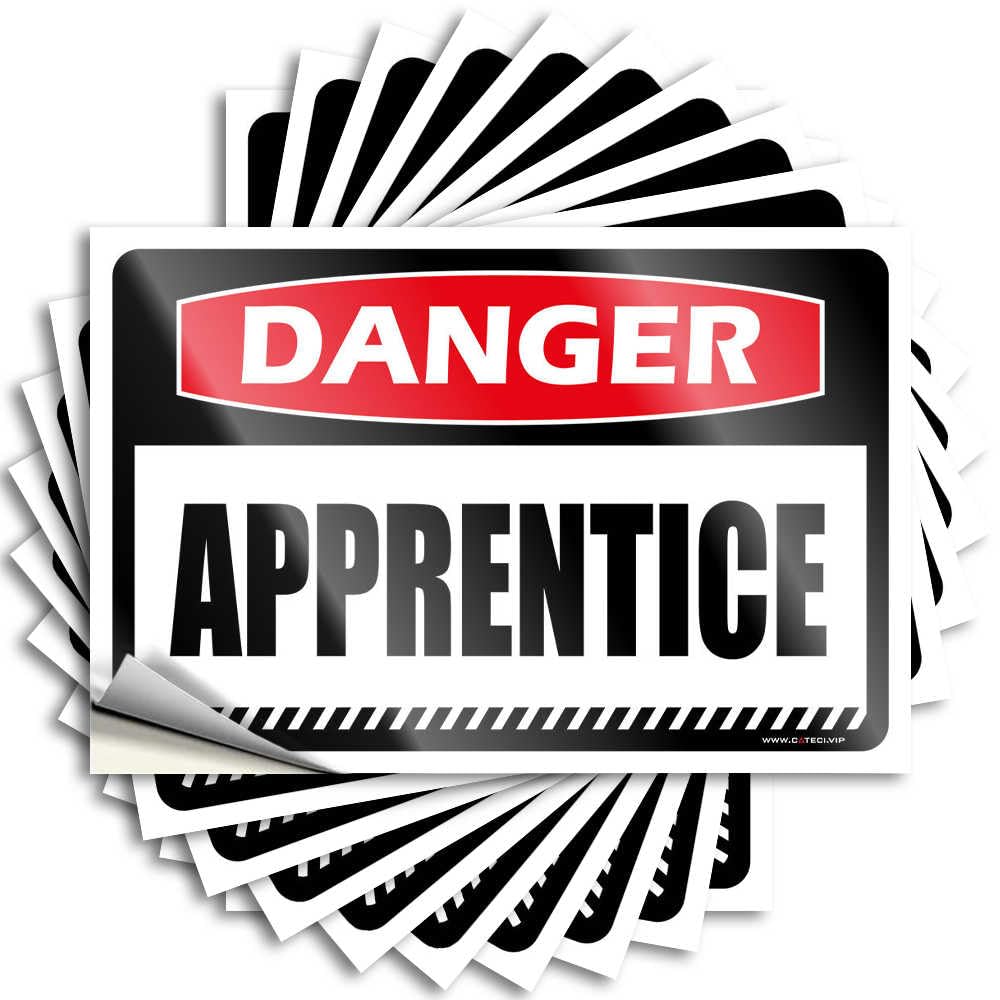 Danger Apprentice Tool Stickers 10pcs Tool Stickers (8x12cm)