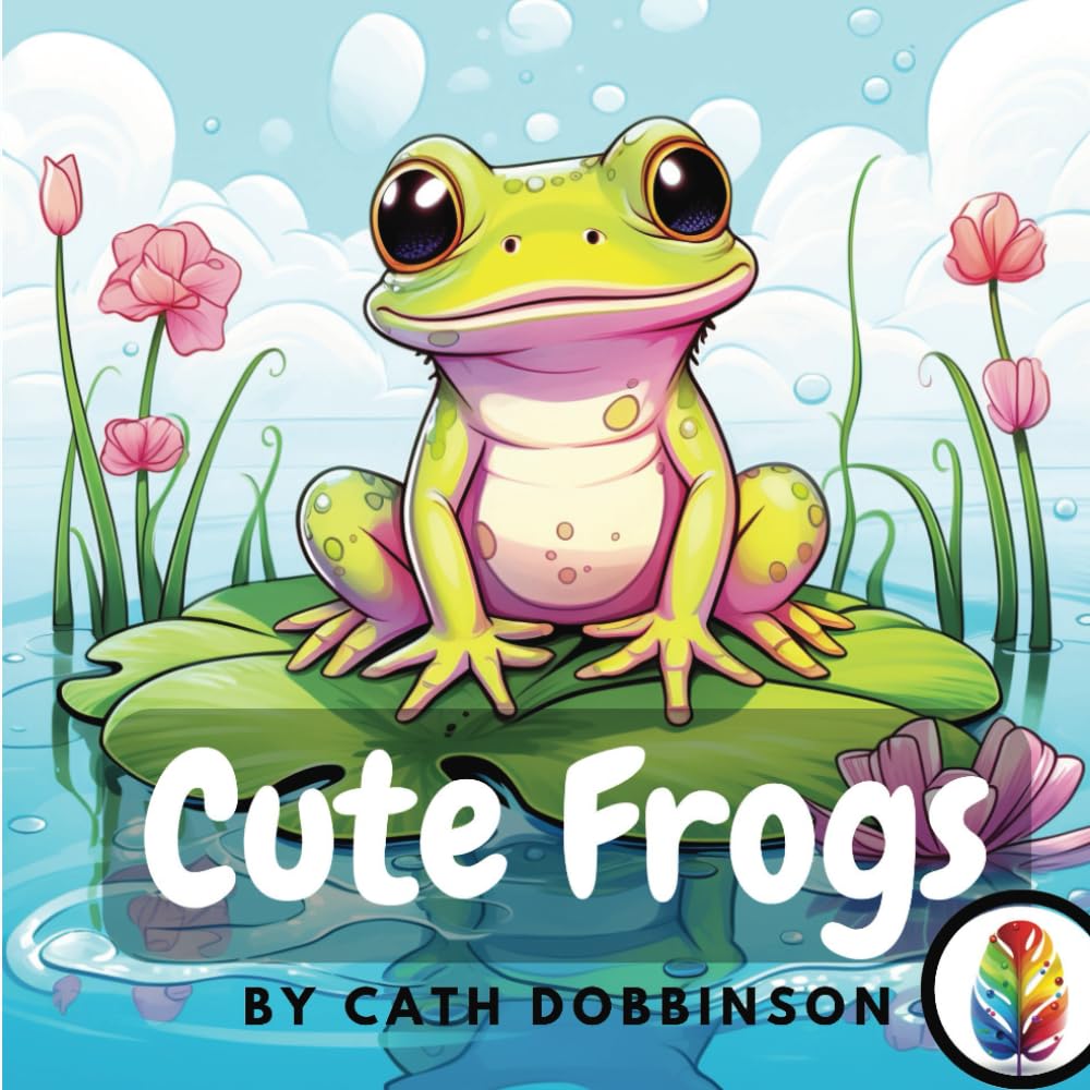 Cute Frogs: Cute Coloring Book for Frog Lovers