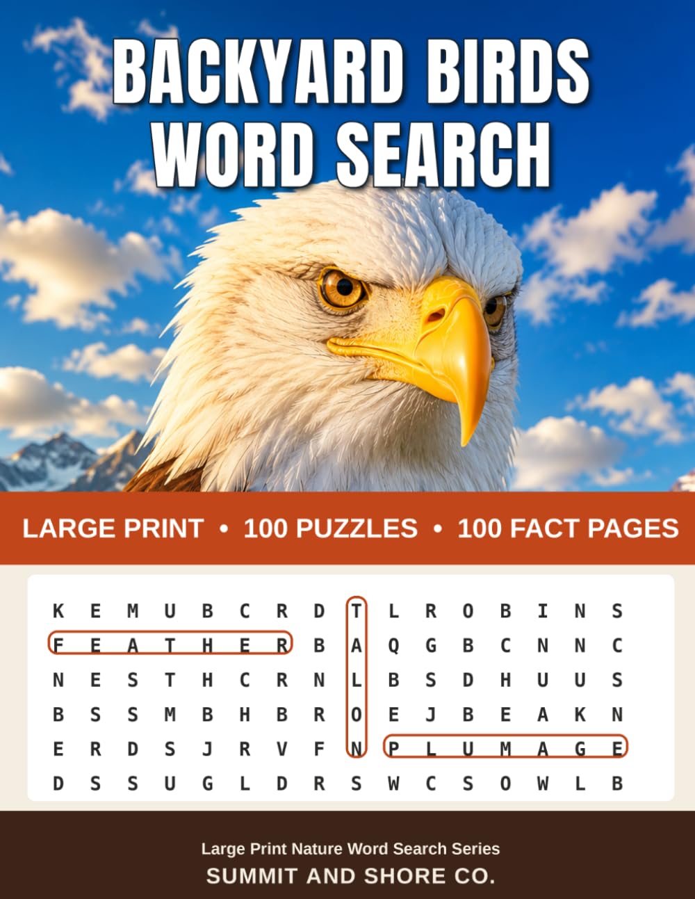 Backyard Birds Word Search: Large Print Puzzle Book for Adults and Seniors — 100 Themed Puzzles with Bird Facts (Large Print Nature Word Search Series)