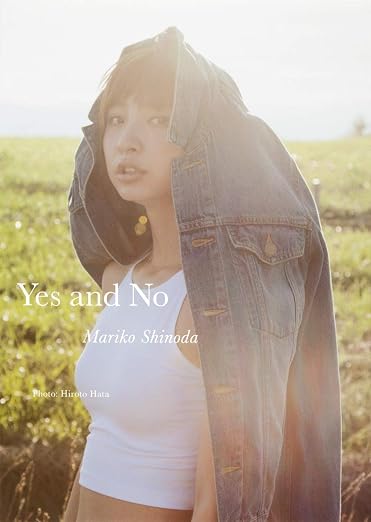 篠田麻里子『Yes and No Mariko Shinoda』
